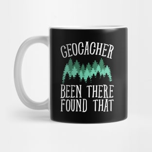 Geocacher been there found that Mug